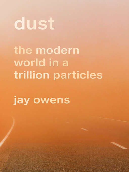 Title details for Dust by Jay Owens - Wait list